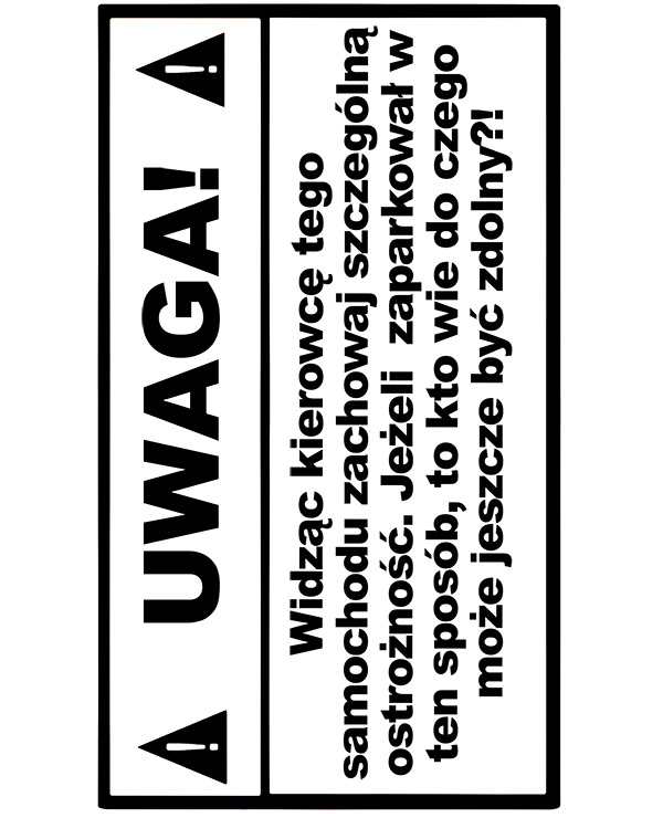 Uwaga! Widząc kierowcę tego samochodu