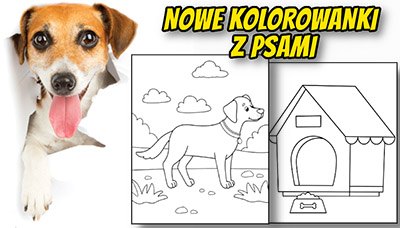 Nowe malowanki psy do wydruku baner