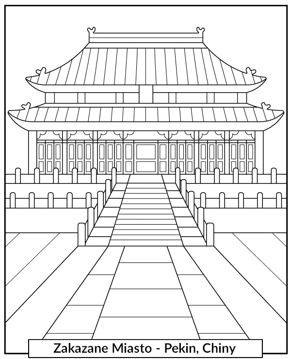 Zakazane Miasto Kolorowanka Pekin Chiny