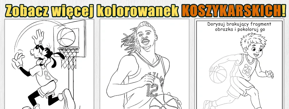 Baner więcej kolorowanek Koszykarskich