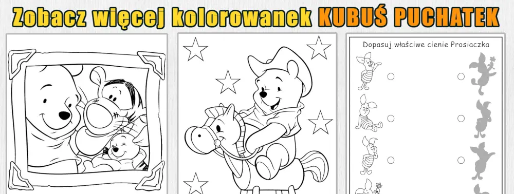 Baner więcej kolorowanek i zadań Kubuś Puchatek
