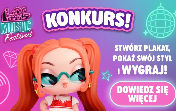 Konkurs L.O.L. Surprise! Music Festival
